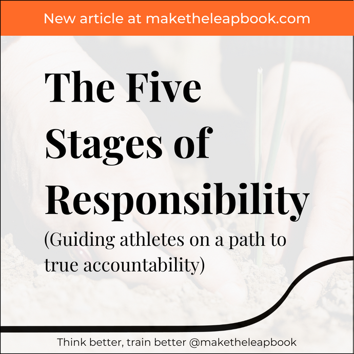 The Five Stages of Responsibility (aka the Path to Accountability)