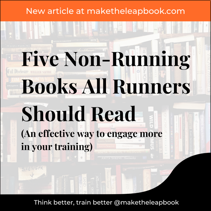 Five Non-Running Books All Runners Should Read