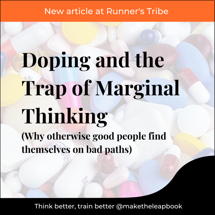 Doping and the Trap of Marginal Thinking (Runner's Tribe)