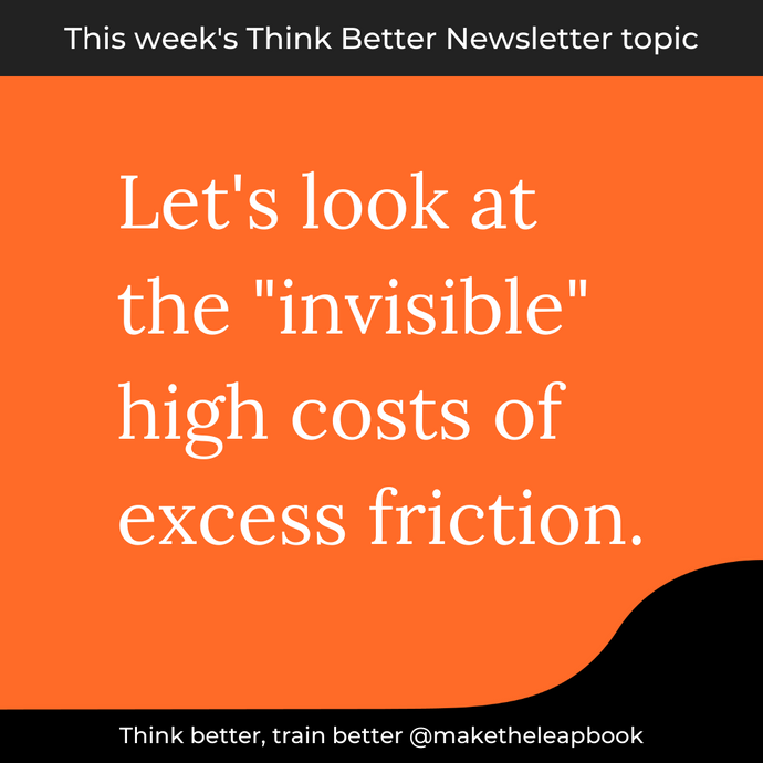 3/18/21: The "invisible" high costs of excess friction