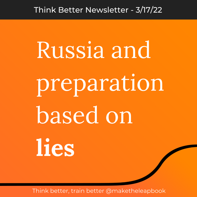 3/17/22: Russia and preparation based on lies