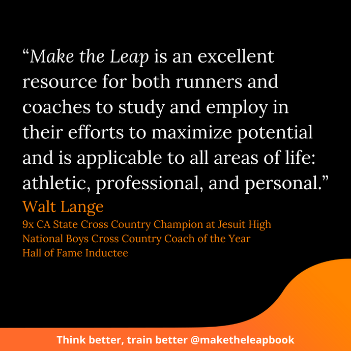Jesuit Coach Walt Lange's review of Make the Leap